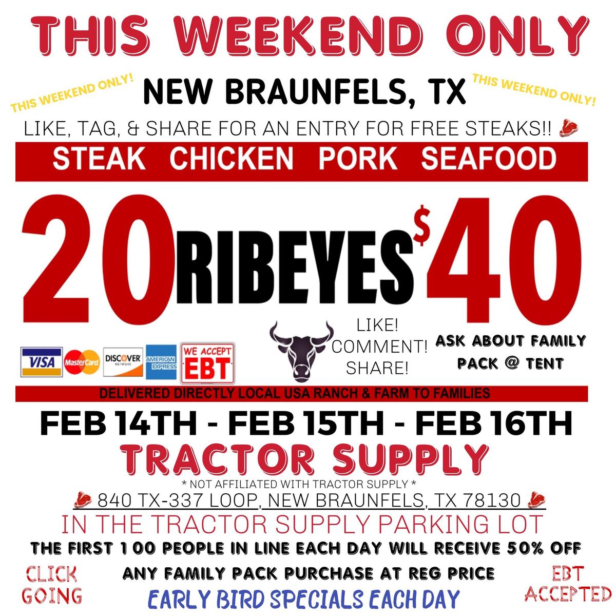 THIS WEEKEND ONLY: 20 RIBEYES $40 \/ HUGE TRUCKLOAD MEAT SALE IN NEW BRAUNFELS, TX @ TRACTOR SUPPLY