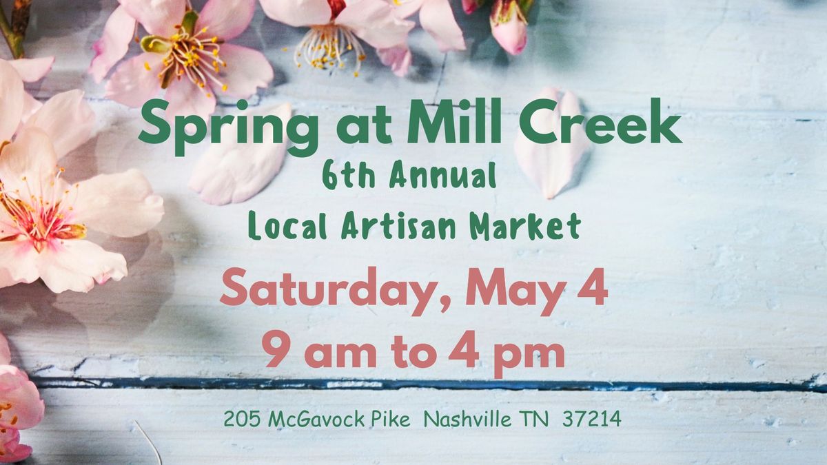Spring at Mill Creek 2024