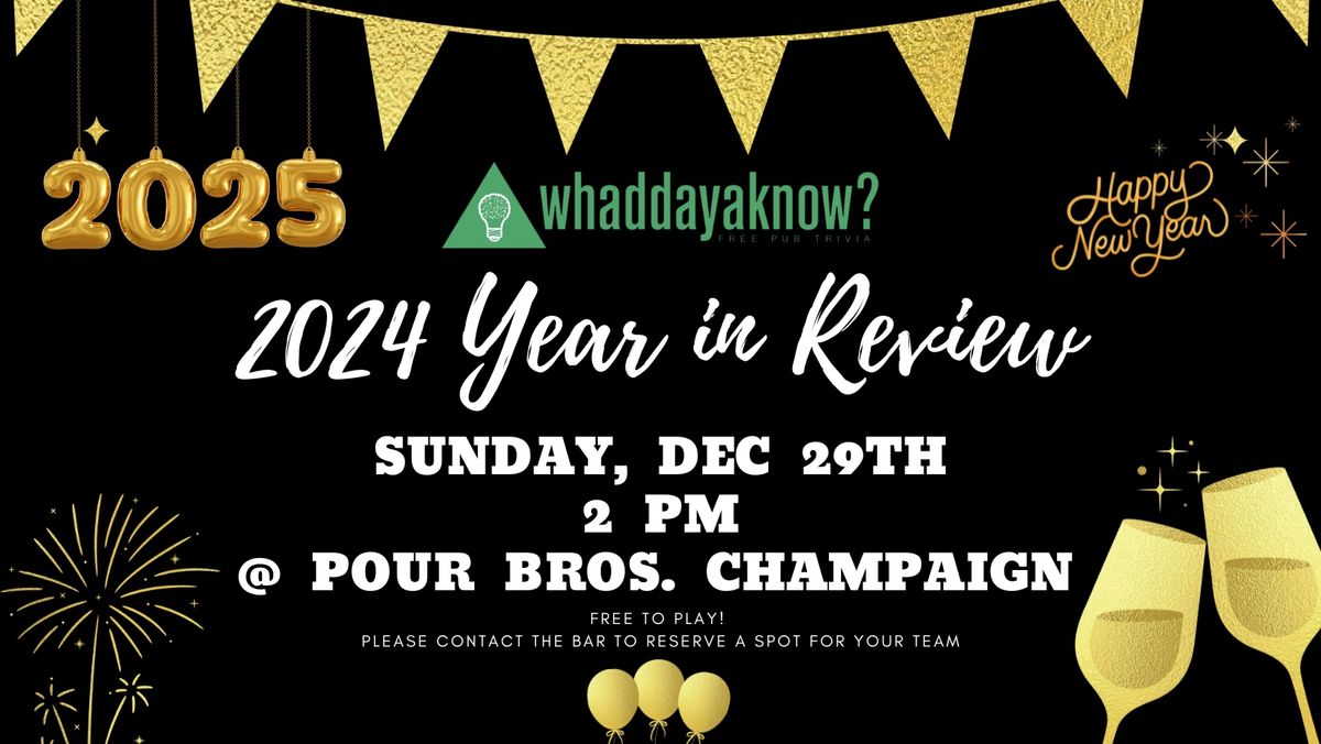 2024 Year in Review Trivia at Pour Bros