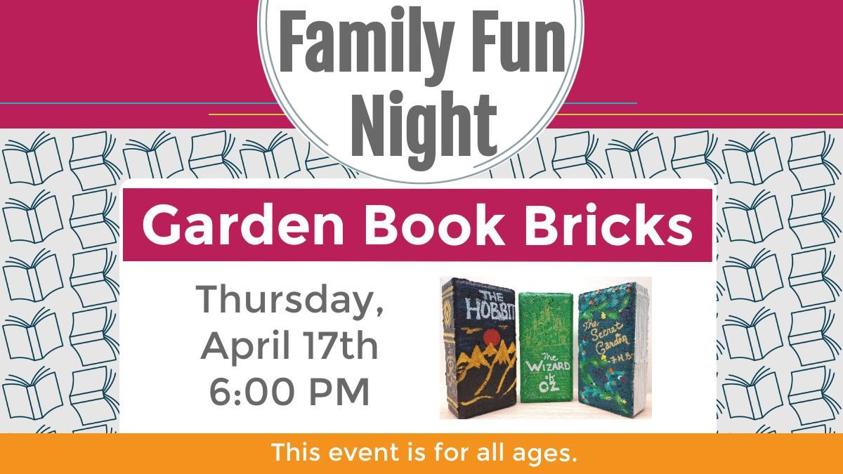 Family Fun Night: Garden Book Bricks