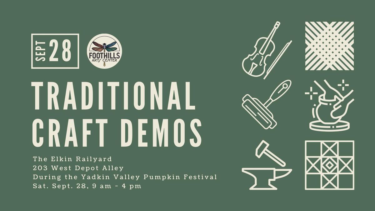 Traditional Craft Demos