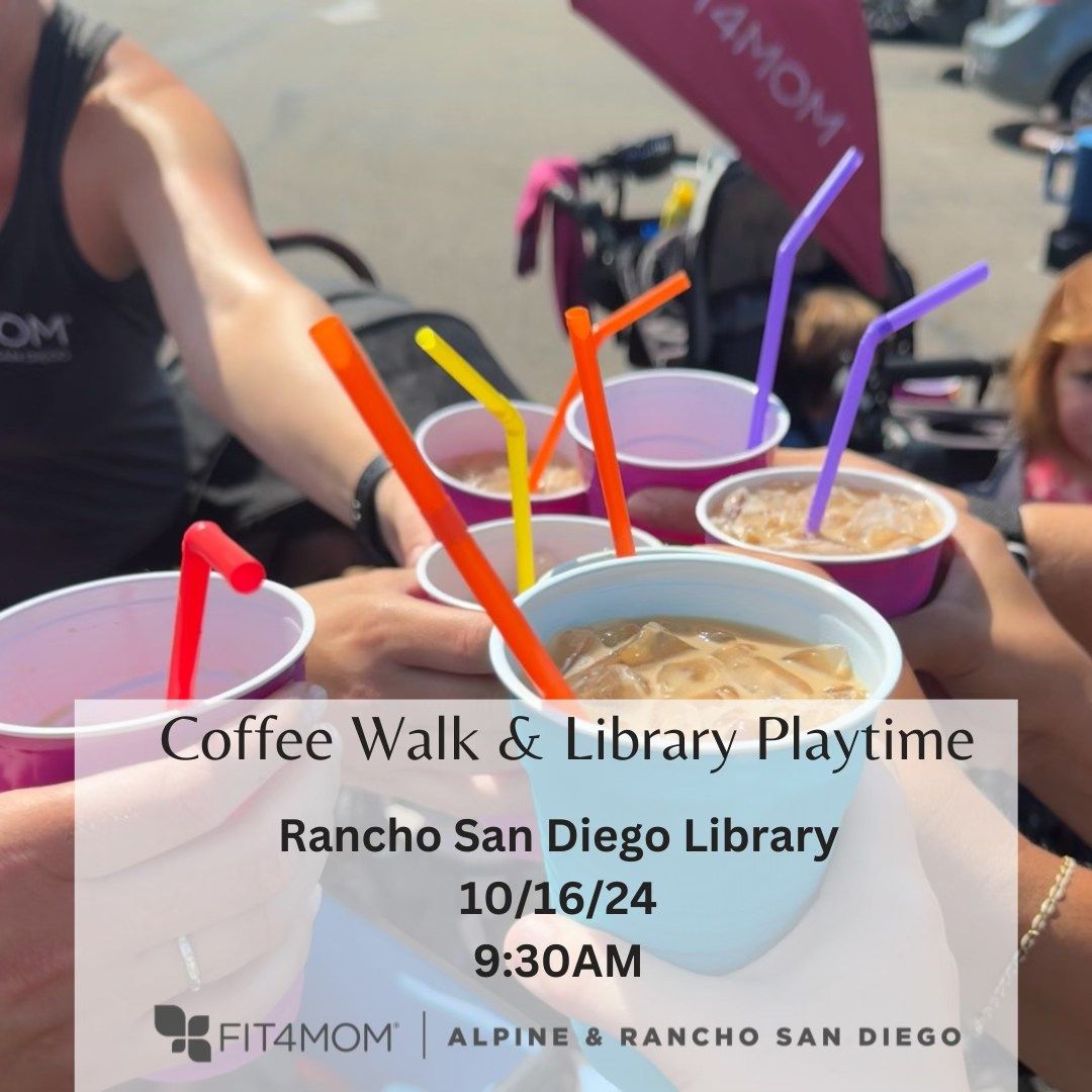 Coffee Walk & Library Playtime