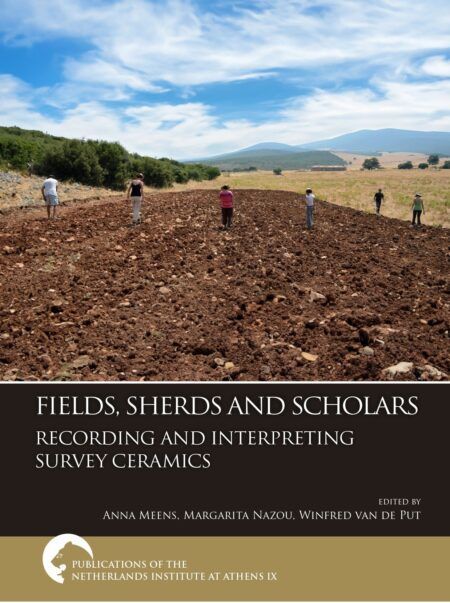 Book presentation: \u2018Fields, Sherds and Scholars, Recording and Interpreting Survey Ceramics\u2019