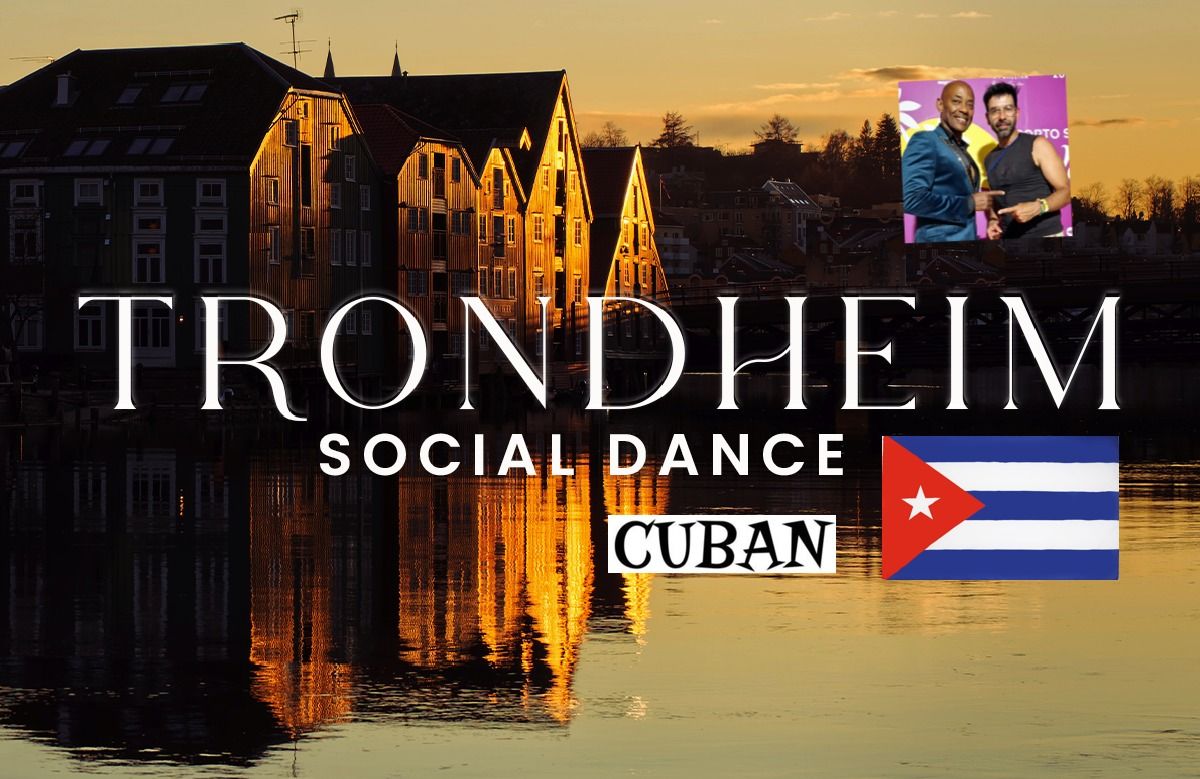 Trondheim Social Dance - Cuban 2025