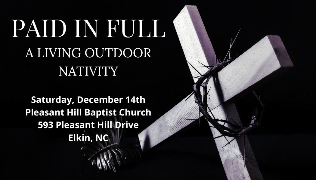 Paid in Full:  A Living Nativity