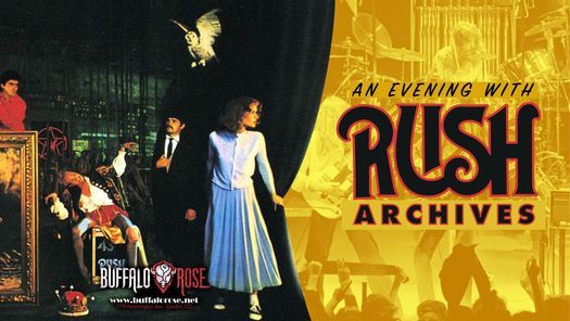 The Buffalo Rose welcomes Rush Archives