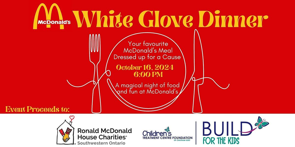 White Glove Dinner at McDonald's