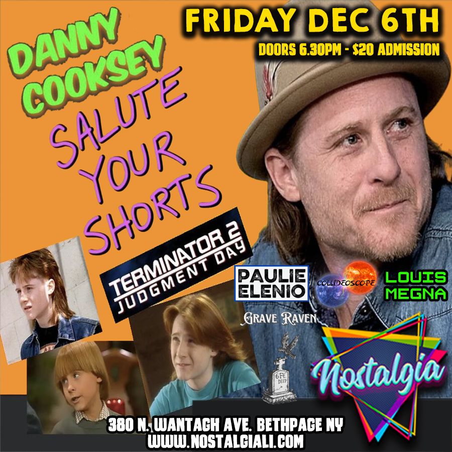 Danny Cooksey (of 90's Nick, Salute Your Shorts, Terminator 2) Acoustic Performance & Meet and Greet