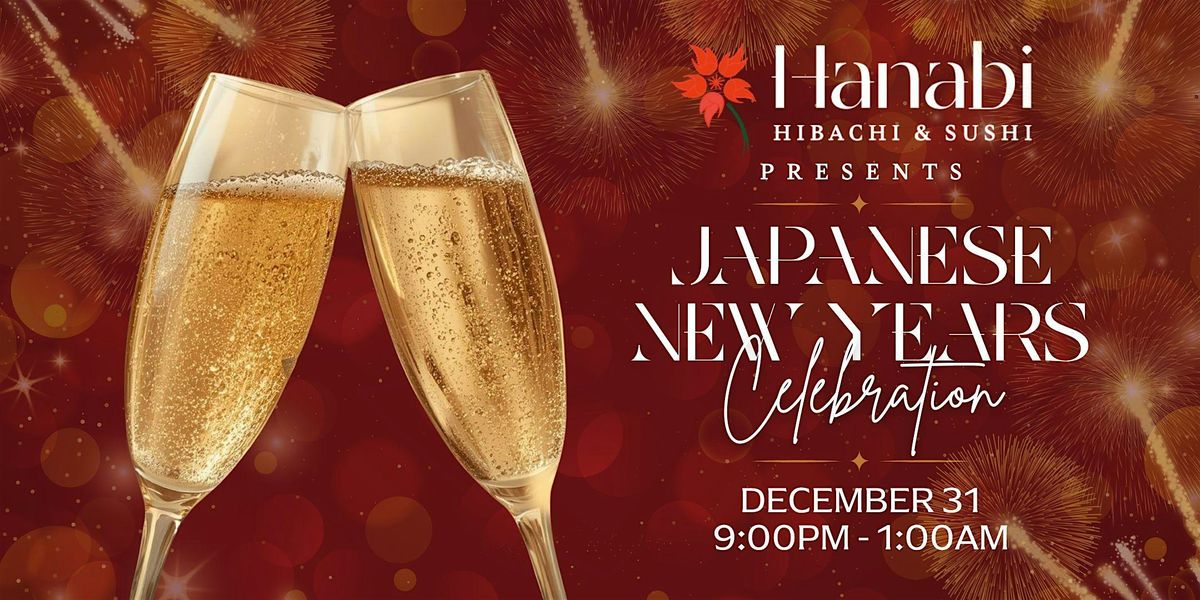 Hanabi's Japanese New Years Eve Celebration