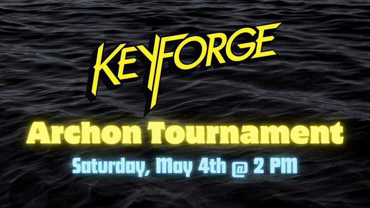 Keyforge Archon Tournament