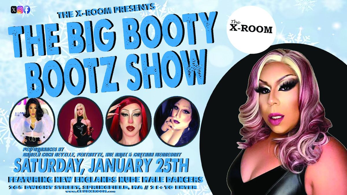 The Big Booty Bootz Show