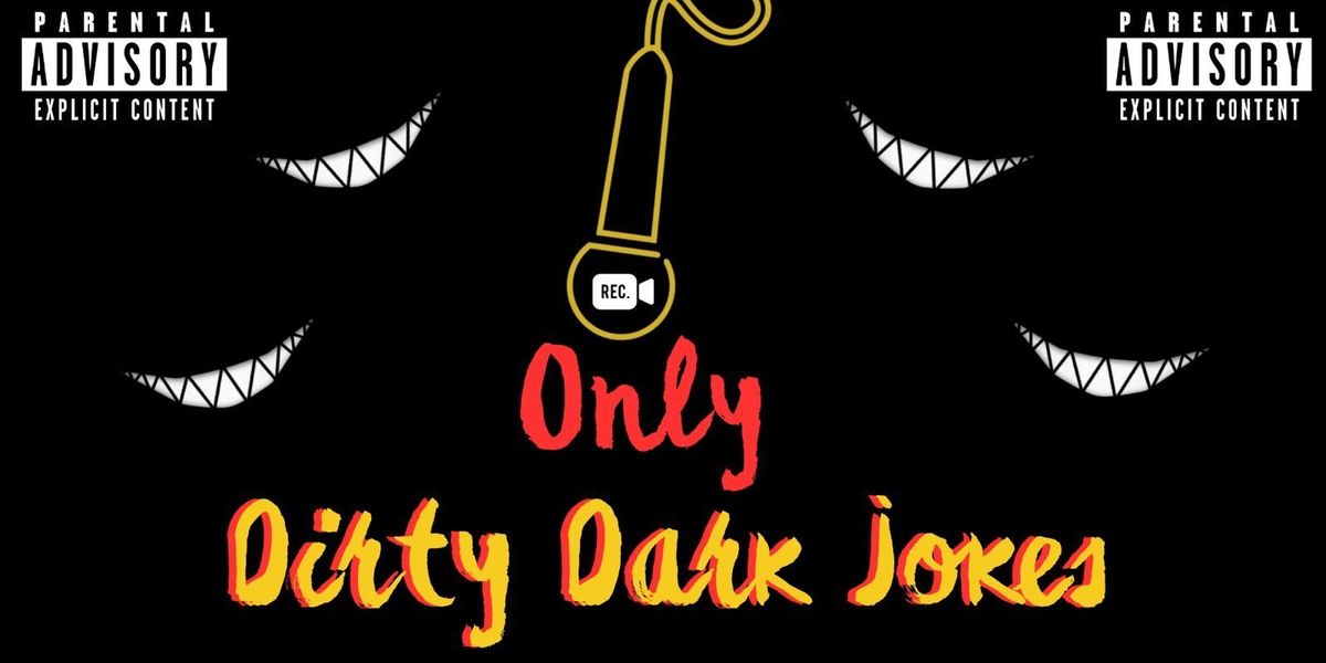 Only Dirty Dark Jokes