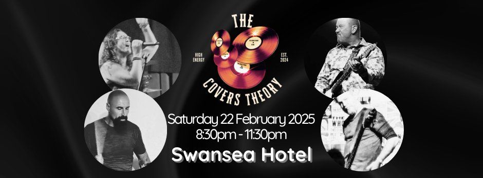 'The Covers Theory' Rockin' Swansea Hotel