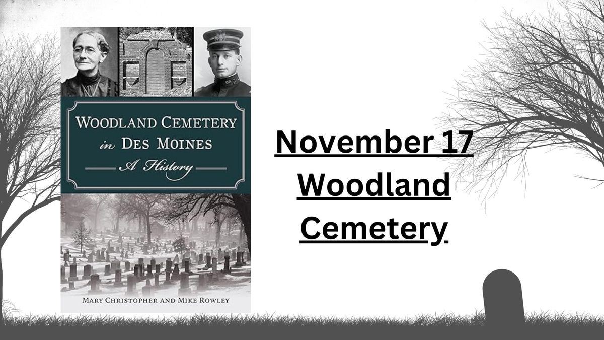 Iowa Files: Woodland Cemetery