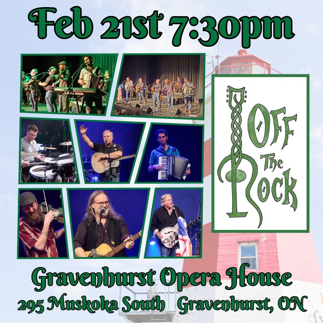 Off The Rock @ The Gravenhurst Opera House 