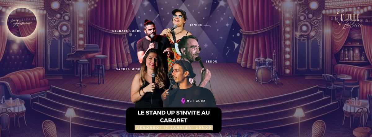 Le stand up s'invite au cabaret \ud83c\udfa4