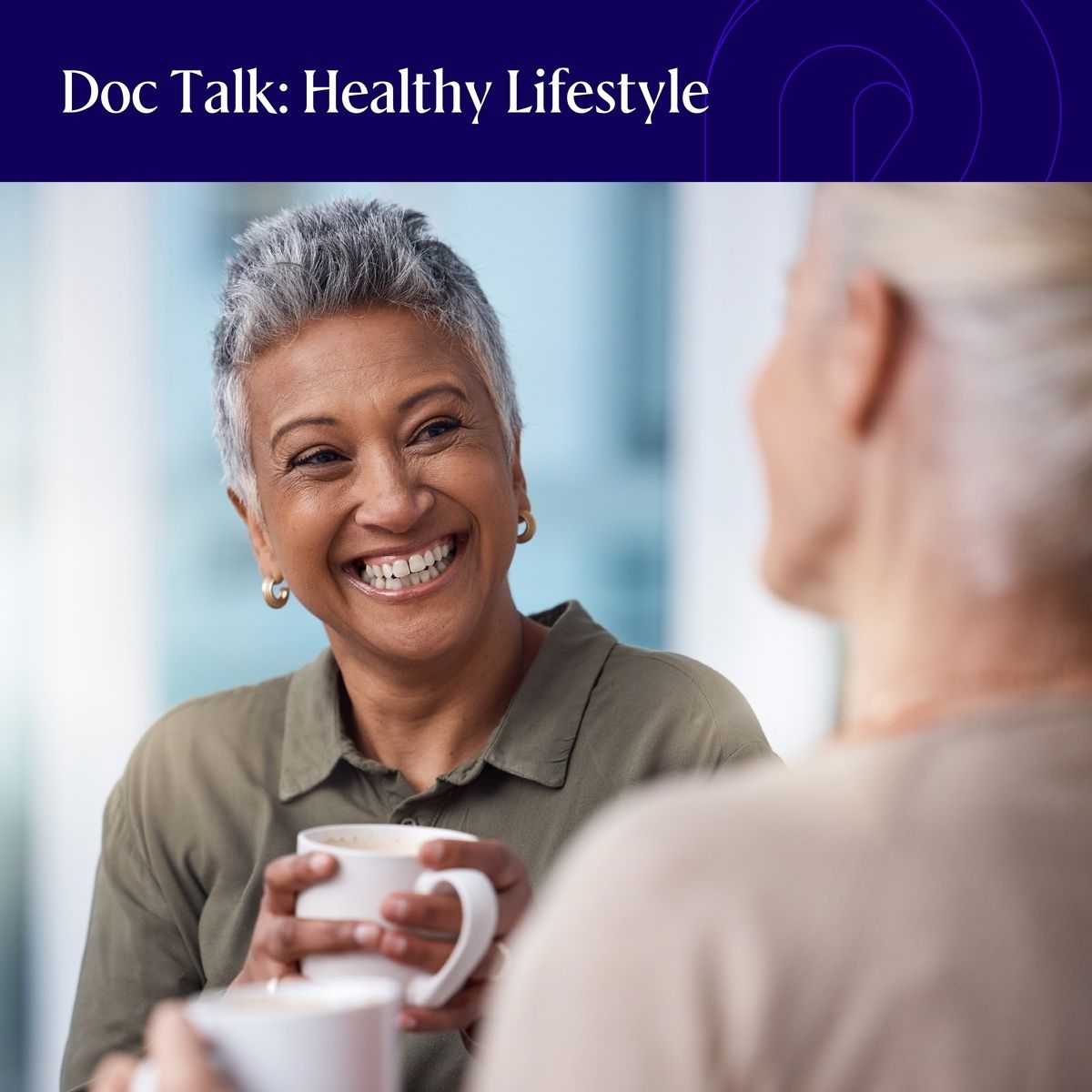  Doc Talk: Healthy Lifestyle