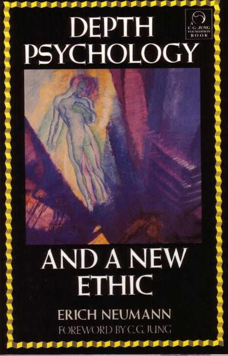 Free Reading Discussion: Erich Neumann's Depth Psychology and A New Ethic (Part I of II)