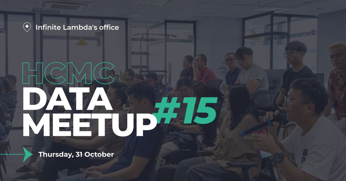 HCMC Data Meetup #15