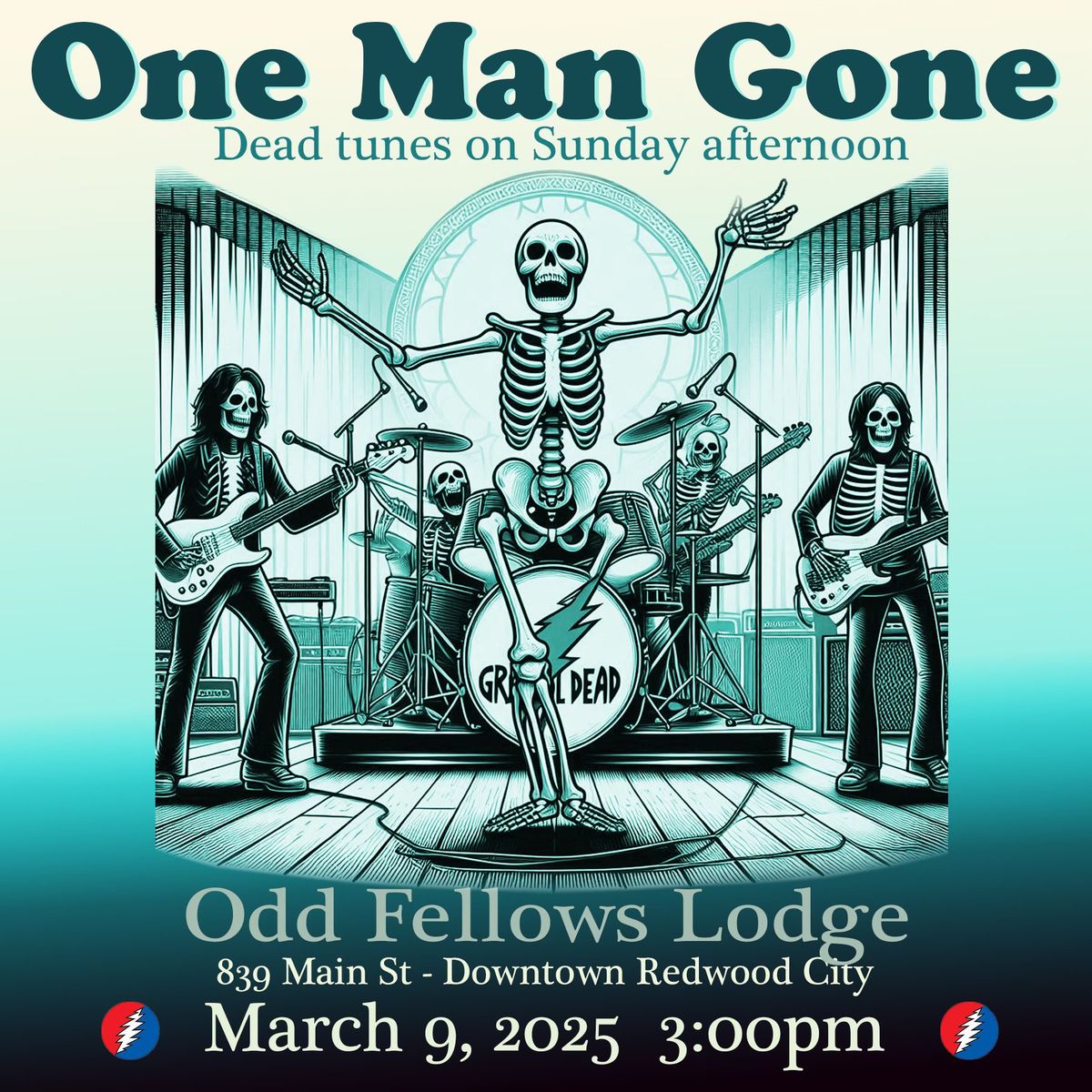 One Man Gone at Odd Fellows Hall - Redwood City