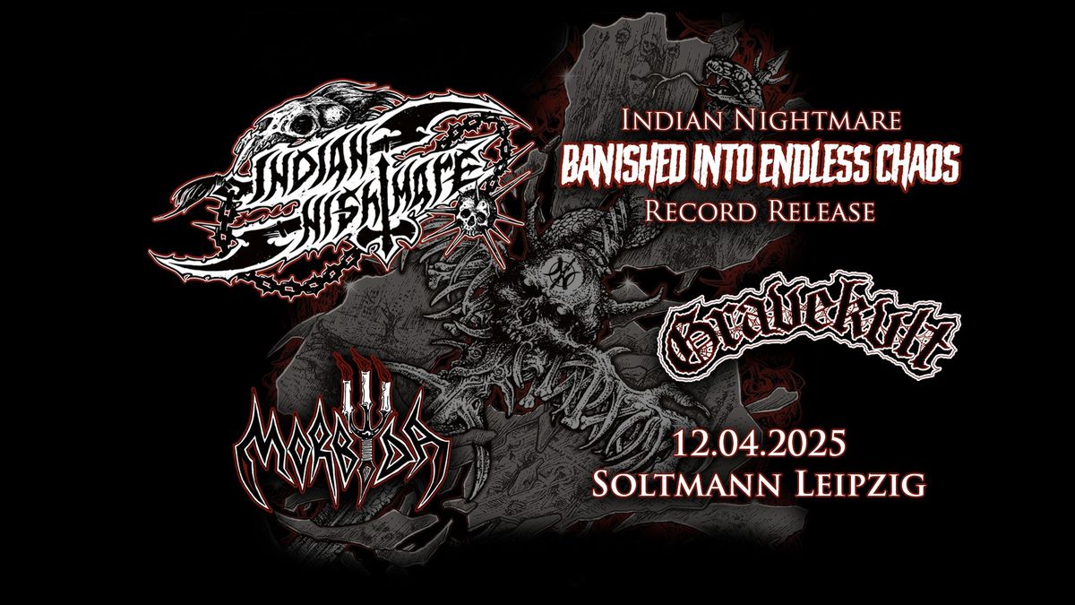 + Indian Nightmare - Record Release + Gravekvlt + Morbyda - Soltmann Leipzig