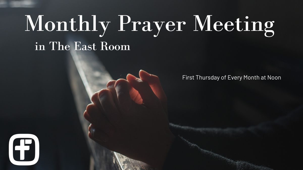 Monthly Prayer Meeting