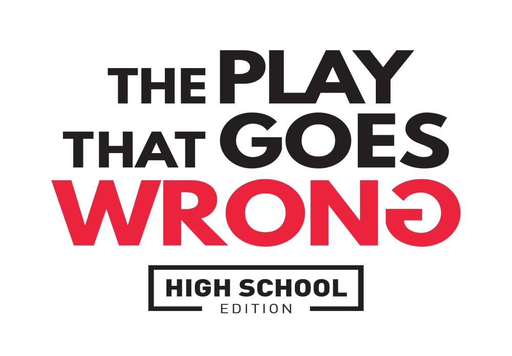 The Play That Goes Wrong: High School Edition