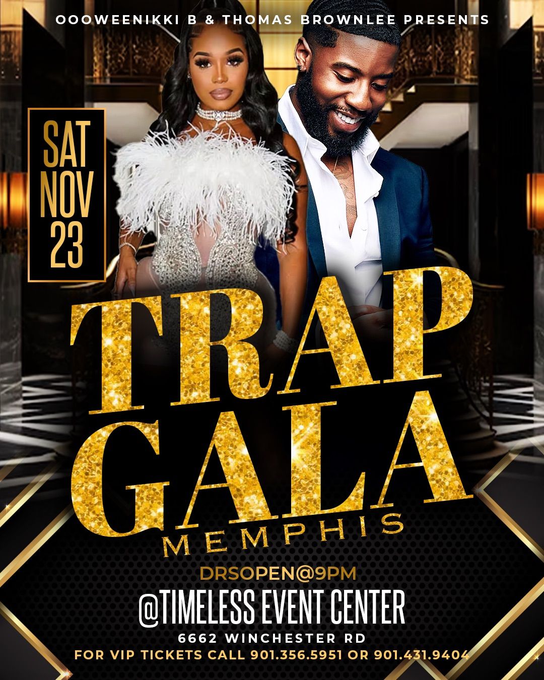 TRAP GALA