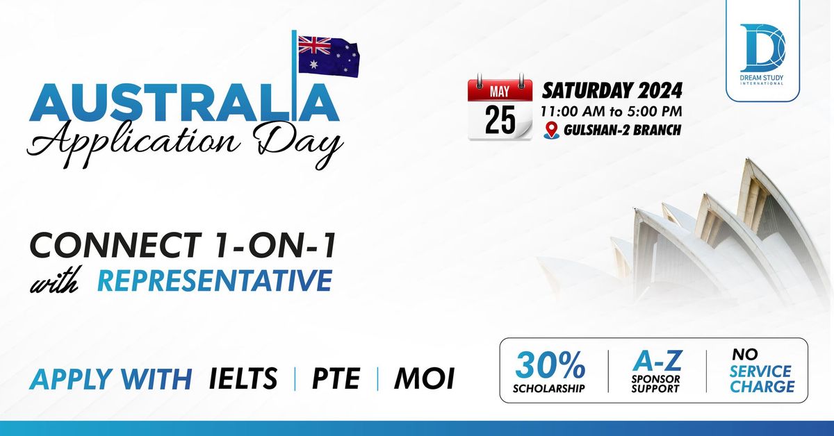 \ud83c\udde6\ud83c\uddfaJoin the Australia APPLICATION DAY to Get Scholarships& Many Exciting Offers\ud83c\udf8a