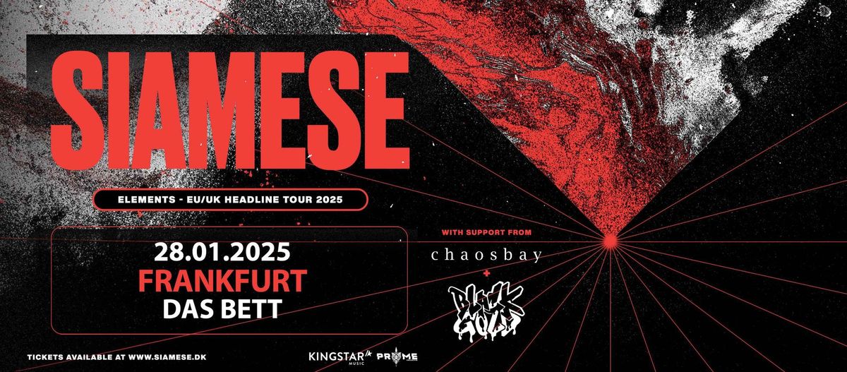 SIAMESE Elements EU \/ UK Tour 2025 I Frankfurt I Das Bett