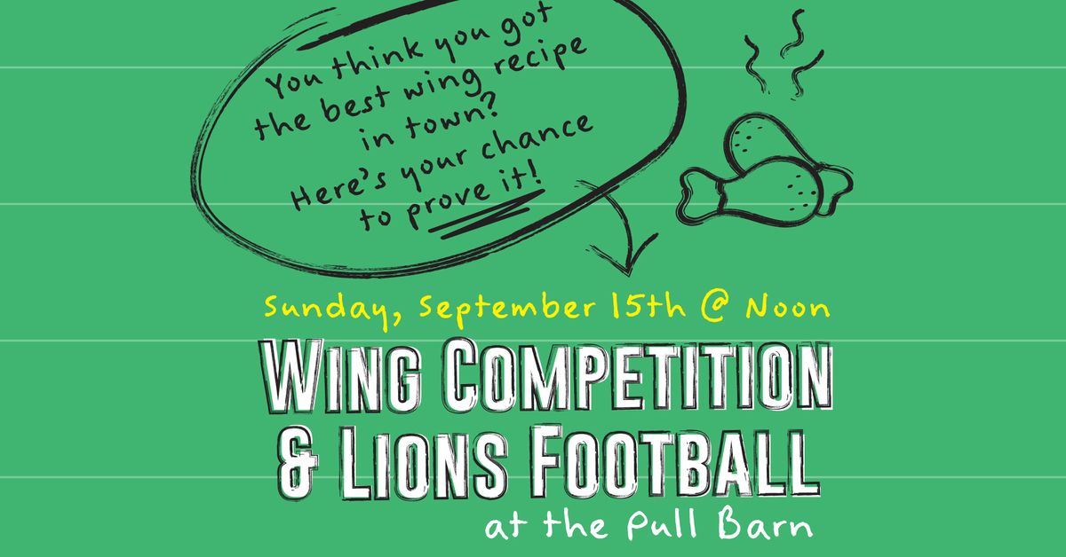 Wing Competition & Lions Football!