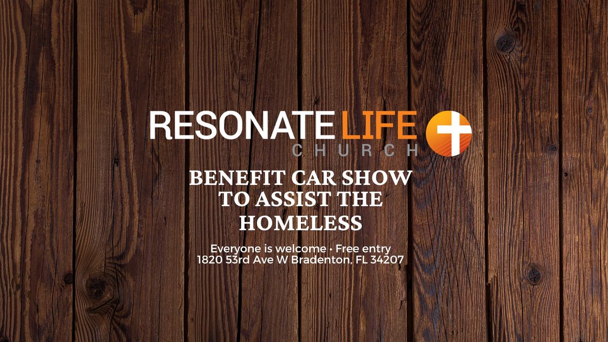 FREE Car Show For the Homeless - Resonate Life Church