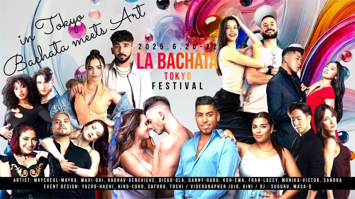 2025 La Bachata Tokyo Festival -Bachata meets Art in TOKYO!-