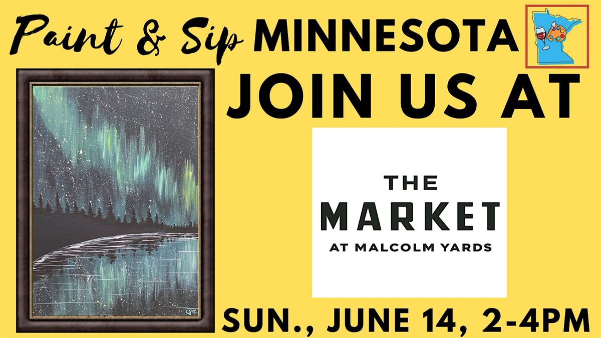 June 14 Paint & Sip at The Market at Malcolm Yards