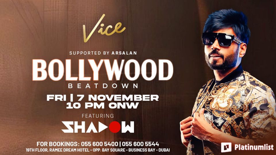 Bollywood Beatdown at Vice in Dubai