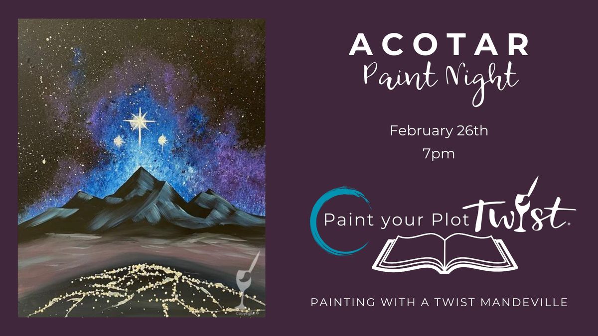 ACOTAR Paint Night