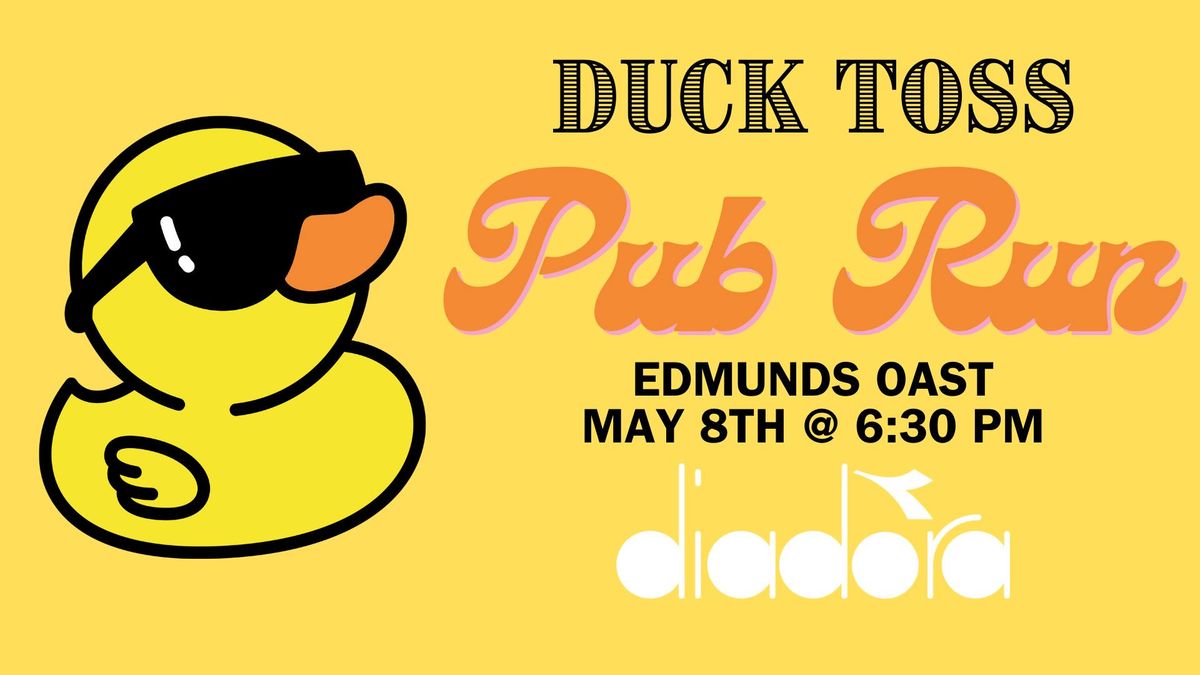 Duck Toss Pub Run 