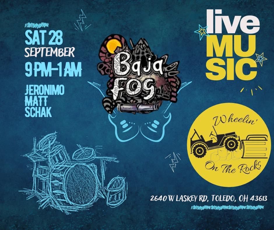 LIVE MUSIC: Baja Fog