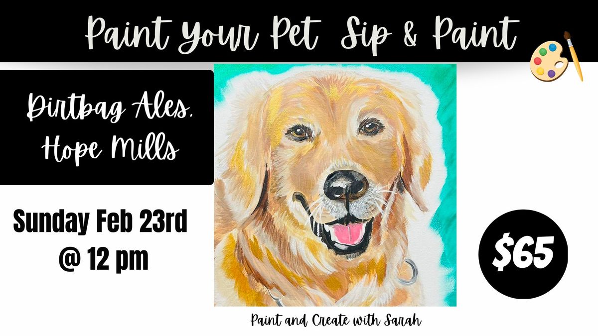 Paint Your Pet Sip & Paint @ Dirtbag - *5 spots left*