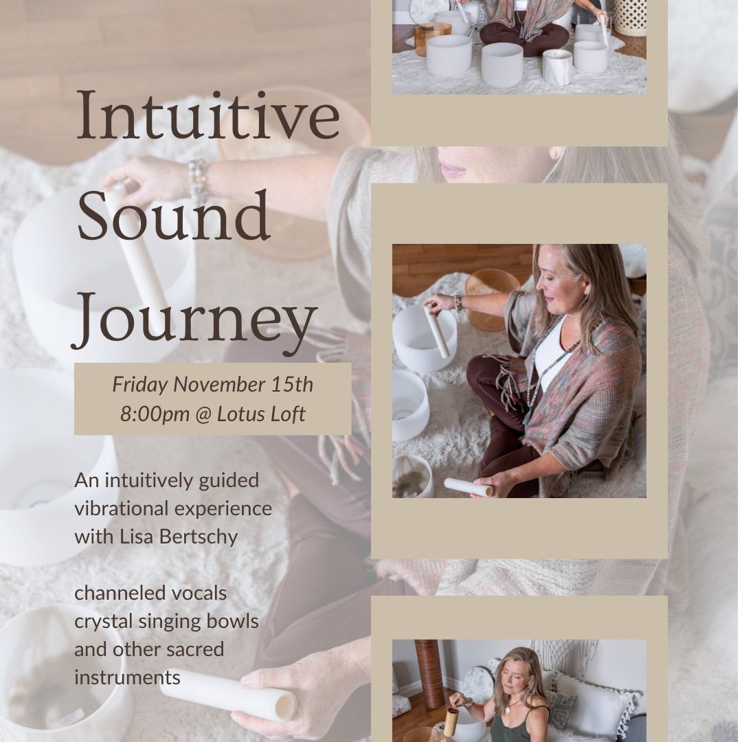 Intuitive Sound Journey at Lotus Loft Yoga, Port Perry