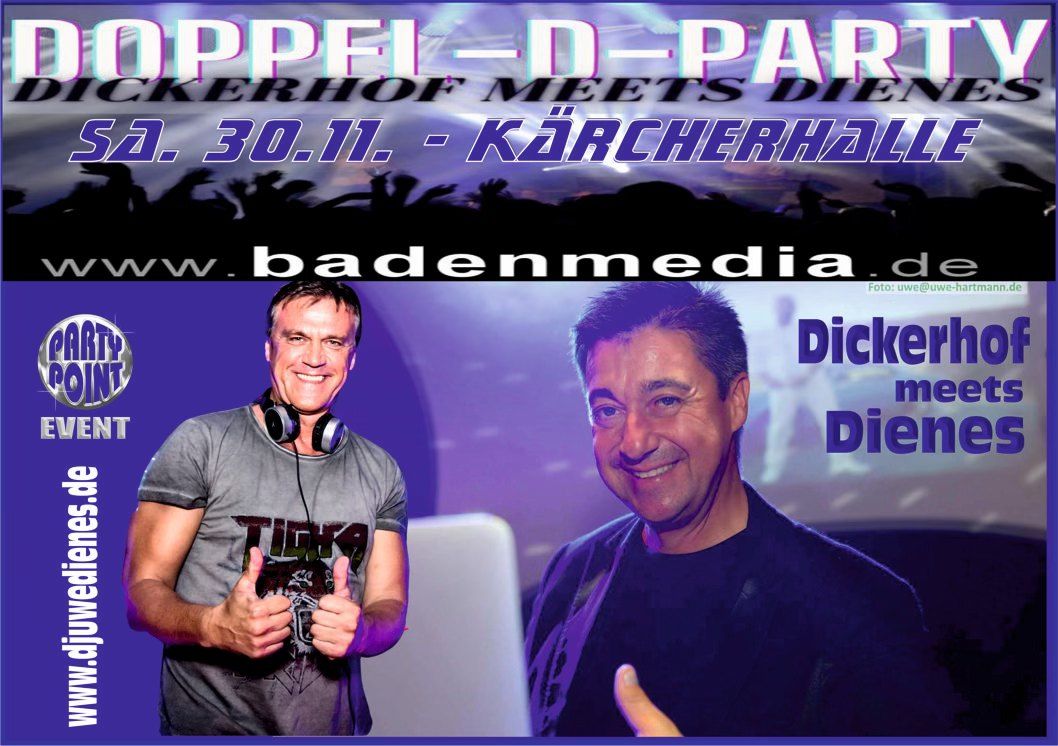 BadenMedia \u00dc-30 Fete: Weingarten, K\u00e4rcherhalle 3.Doppel-D-Party