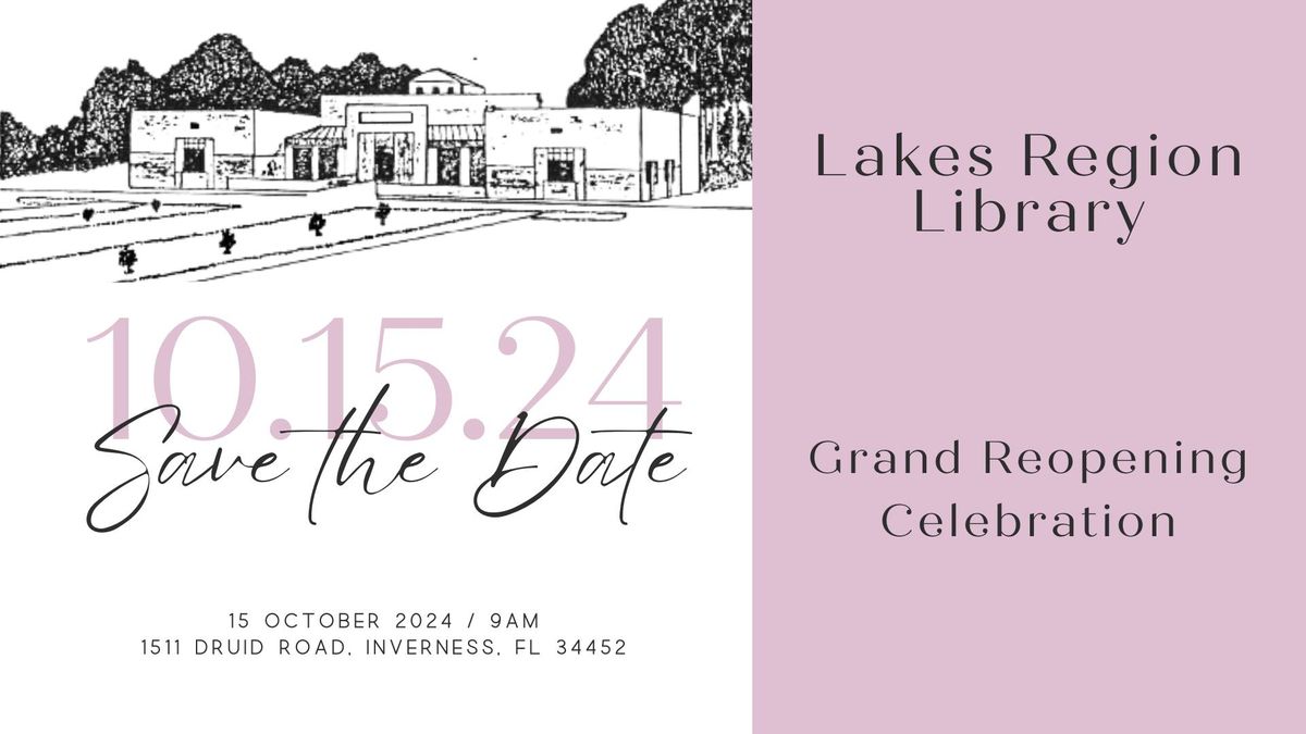 Lakes Region Library Grand Reopening Celebration