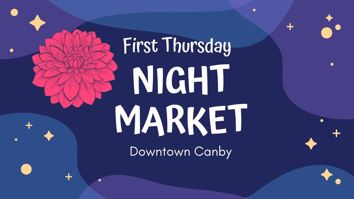 First Thursday Night Market in Canby