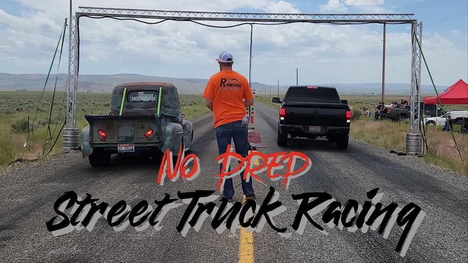 No Prep Street Truck Racing
