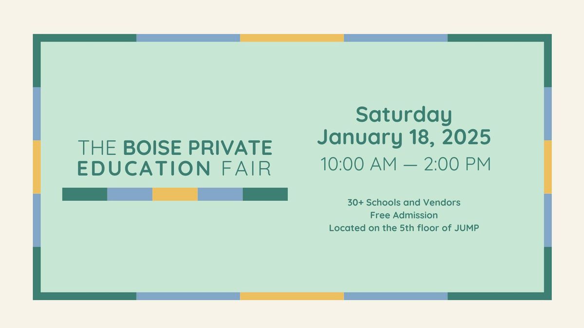 The Boise Private Education Fair