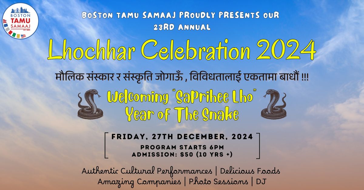 Boston Tamu Samaaj Lhochhar Celebration: "Saprihee Lho" Lhochhar\u2022 Year of the Snake