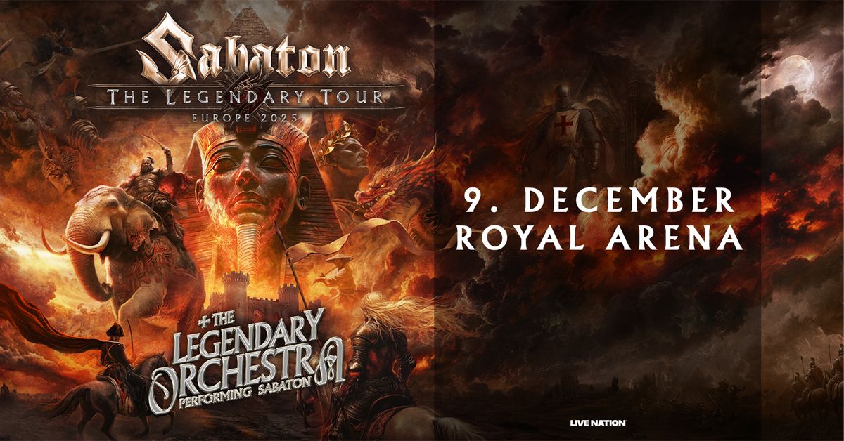 Sabaton - The Legendary Tour \/ Royal Arena 9. december 2025