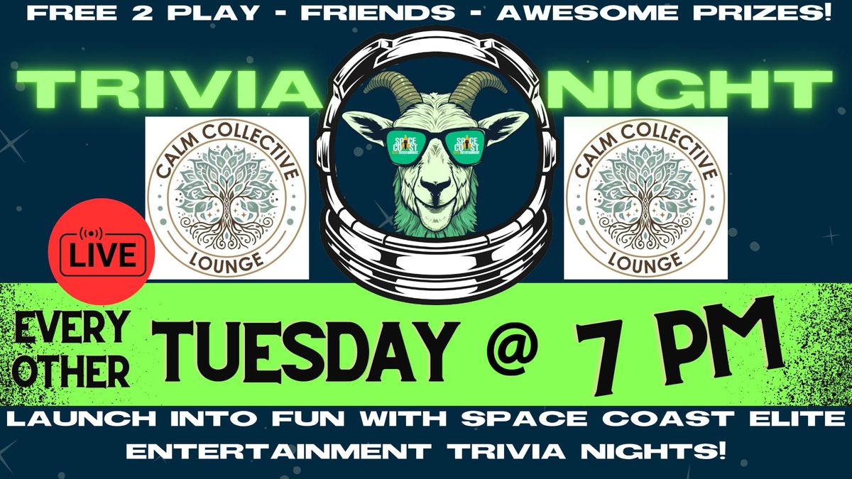 SCEE Trivia EO Tuesday at The Calm Collective Lounge Cocoa Beach