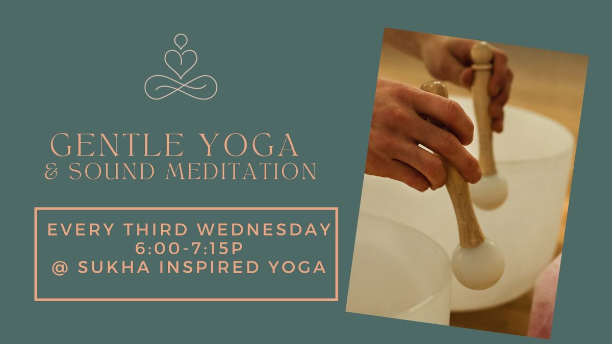 Gentle Yoga & Sound Meditation