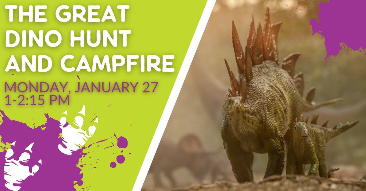 The Great Dino Hunt and Campfire